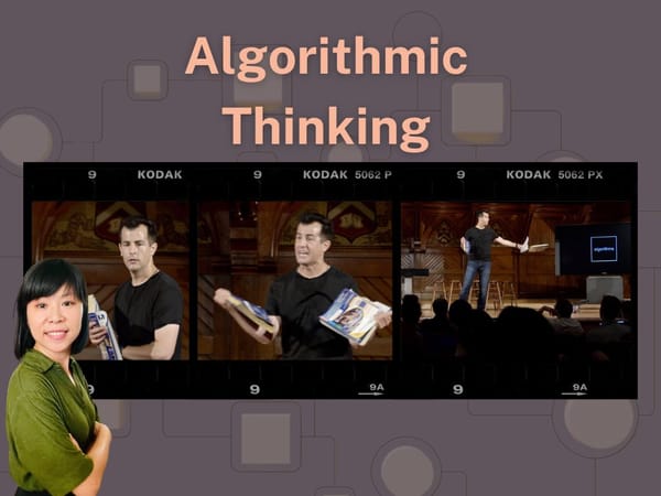 Algorithmic Thinking for a Better Life